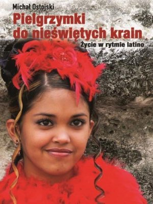 Pielgrzymki do nieświętych krain by Michał Ostojski